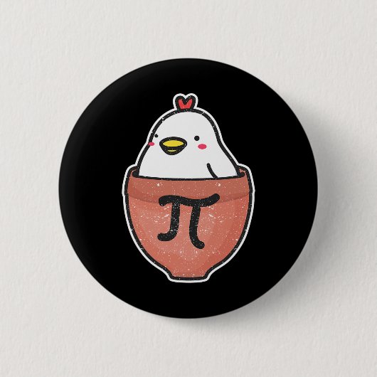 Badge Rond 5 Cm Poulet Pot Pi Day Funny Math Enseignant Mathématiq (Devant)