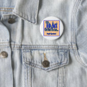 Badge Rond 5 Cm Pour agir ou pas (En situation)