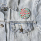 Badge Rond 5 Cm pour être libre (En situation)