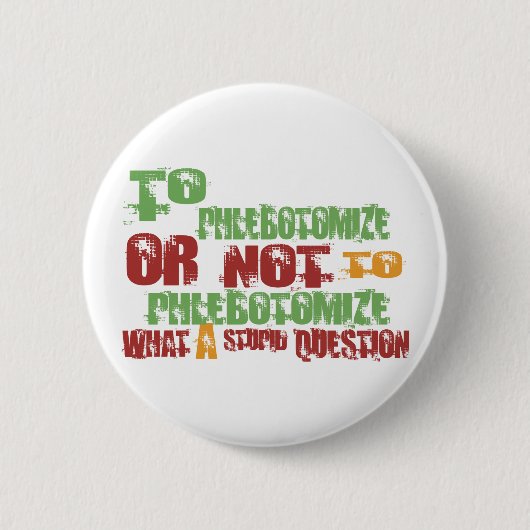 Badge Rond 5 Cm Pour Phlebotomize (Devant)