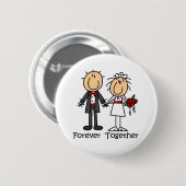 Badge Rond 5 Cm Pour toujours ensemble T-shirts et cadeaux (Devant & derrière)