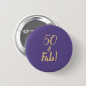 Badge Rond 5 Cm Pourpre élégant "50 et ouvrier !" cinquantième (Devant & derrière)