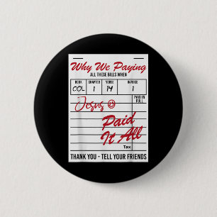 Badge Rond 5 Cm Pourquoi Nous Avons Pu Faire Toutes Ces Citations