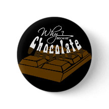 Pourquoi ? Parce Que Du Chocolat !