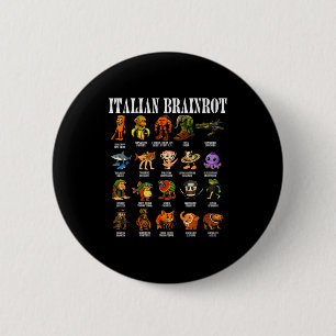 Badge Rond 5 Cm Pourriture cérébrale italienne Mèmes drôles de pou