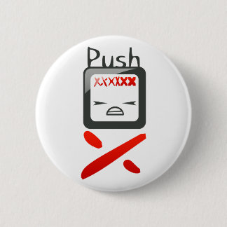 Badge Rond 5 Cm Poussez le bouton d'A'dam