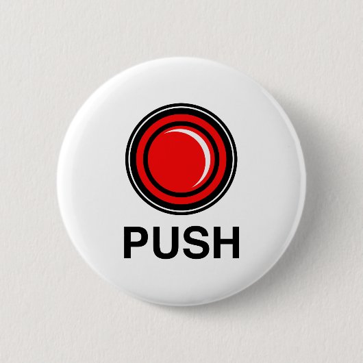 Badge Rond 5 Cm Poussez-moi bouton (Devant)