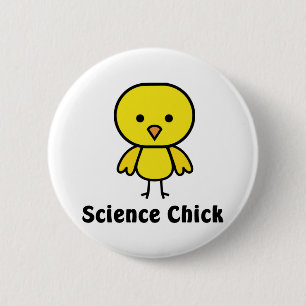 Badge Rond 5 Cm Poussin de la Science