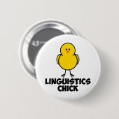 Badge Rond 5 Cm Poussin de linguistique (Devant & derrière)
