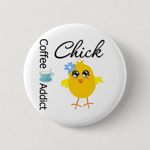 Badge Rond 5 Cm Poussin d'intoxiqué de café