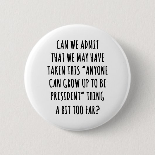 Badge Rond 5 Cm Pouvons nous admettre (Devant)