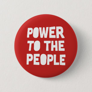 Badge Rond 5 Cm Power To The People