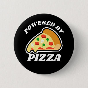 Badge Rond 5 Cm 'Powered by Pizza' pizza lover's