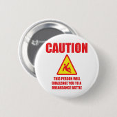 Badge Rond 5 Cm Précaution (Devant & derrière)