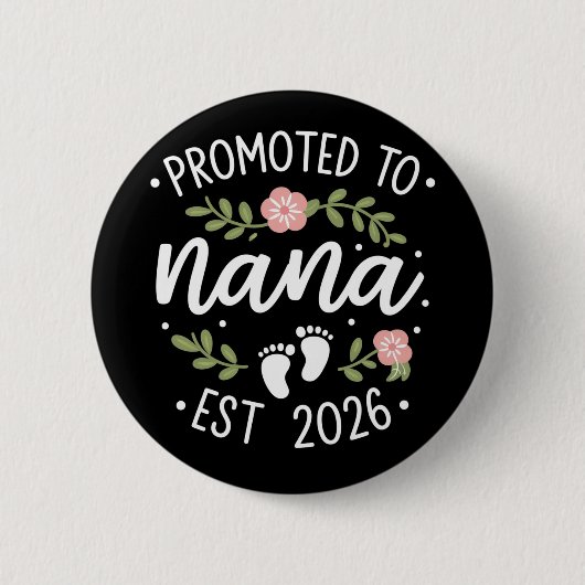 Badge Rond 5 Cm Pregnancy Announcement Promoted to Nana 2026  (Devant)