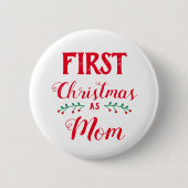 Badge Rond 5 Cm Premier Noël en famille maman assorti blanc (Devant)