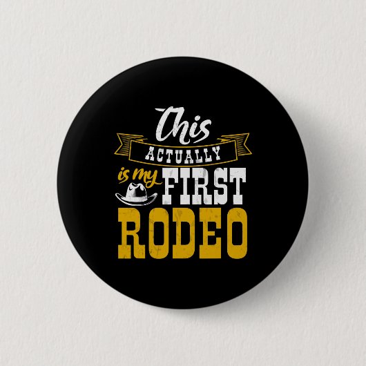 Badge Rond 5 Cm Premier Rodéo Cowboy Hut Horse Ranch Horseback Rid (Devant)