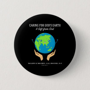 Badge Rond 5 Cm Prendre soin de la Terre de Dieu - Christian Creat