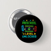 Badge Rond 5 Cm Preschool Level Unlocked Ck To School Pixel Art Ga (Devant & derrière)