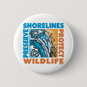 Badge Rond 5 Cm Préserver les rivages - Protéger Wildife
