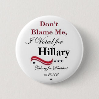 Badge Rond 5 Cm Président 2012 de Hillary 4