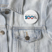 Badge Rond 5 Cm Président des 100 pour cent (En situation)