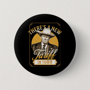 Badge Rond 5 Cm Président Trump Tarif Satire Sheriff Humour
