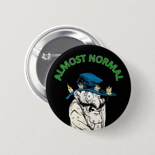 Badge Rond 5 Cm Presque normal (Devant & derrière)