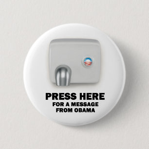 Badge Rond 5 Cm PRESSEZ ICI pour un message d'Obama