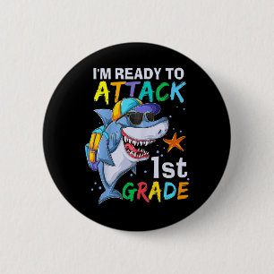Badge Rond 5 Cm Prêt À Attaquer Le Requin De 1Ere Année De Retour