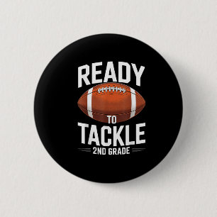 Badge Rond 5 Cm Prêt À S'Attaquer Au Football De 2E Année
