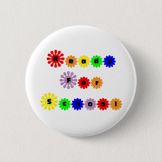 Badge Rond 5 Cm Prêt Pour L'École (Devant)