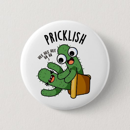Badge Rond 5 Cm Pricklish Funny Cactus Puns (Devant)