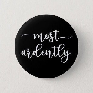 Badge Rond 5 Cm Pride and Prejudice M. Darcy - Most Ardently I