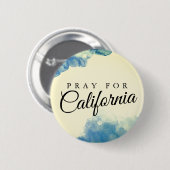 Badge Rond 5 Cm PRIER POUR LA Californie (Devant & derrière)