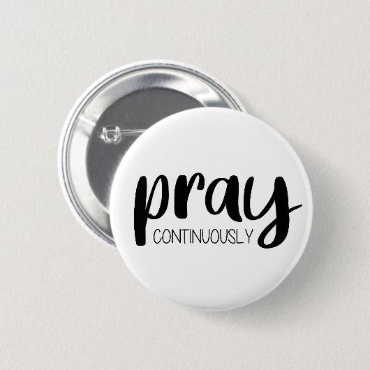 Badge Rond 5 Cm Priez Continuellement Évangile Graphiques simple C (Devant & derrière)