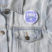 Badge Rond 5 Cm Priez Jusqu'À Ce Que Quelque Chose Arrive (En situation)