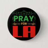 Badge Rond 5 Cm Priez pour LA (Devant)