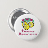 Badge Rond 5 Cm Princesse de TennisChick (Devant & derrière)
