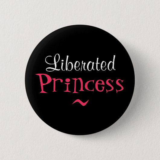 BADGE ROND 5 CM PRINCESSE LIBÉRÉE BUTTON (Devant)