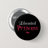 BADGE ROND 5 CM PRINCESSE LIBÉRÉE BUTTON (Devant & derrière)