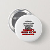 Badge Rond 5 Cm Principal d'aide .. Vous ne comprendriez pas (Devant & derrière)