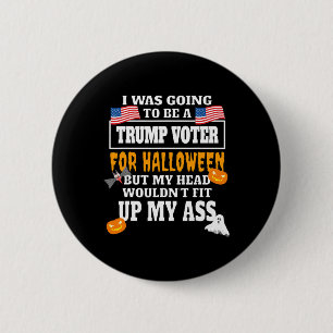 Badge Rond 5 Cm Pro Biden drôle Anti Trump Anti Républicain Hallow