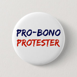 Badge Rond 5 Cm Pro-Bono bouton de résistance de protestataire