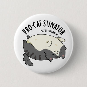Badge Rond 5 Cm Pro-chat-stinator Funny Fat Cat Pun