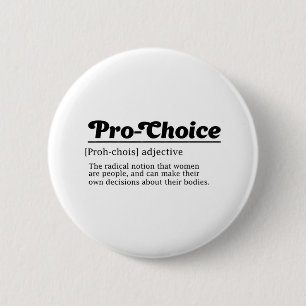 Badge Rond 5 Cm Pro-choix, Droits des femmes en matière de reprodu