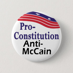 Badge Rond 5 Cm Pro-Constitution, Anti-McCain bouton pour 2008