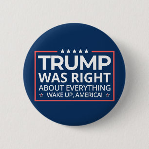 Badge Rond 5 Cm Pro Trump 2024 - Trump Avait Raison Sur Tout