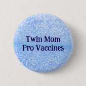 Badge Rond 5 Cm Pro Vaccin Twin Mom (Devant)