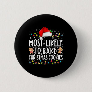 Badge Rond 5 Cm Probable De Faire Cuire Les Cookies De Noël Fun Ba